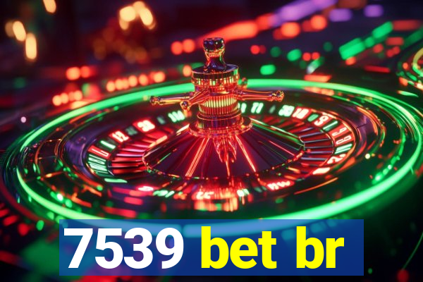 7539 bet br